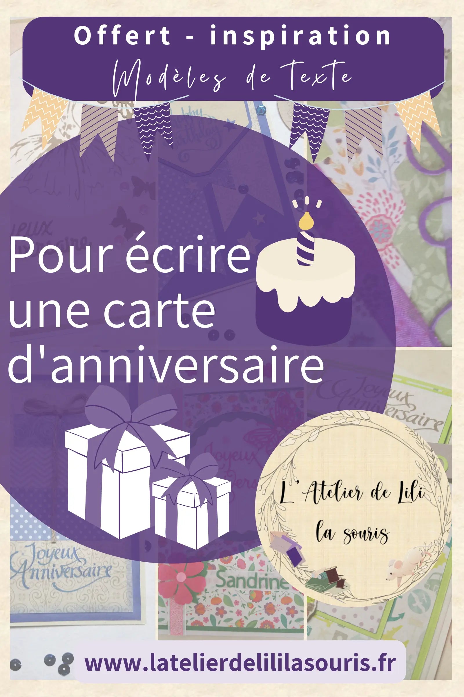 livret d'inspiration gratuite à télécharger de L'Atelier de Lili La souris - modèles de texte carte anniversaire - exemple de texte anniversaire